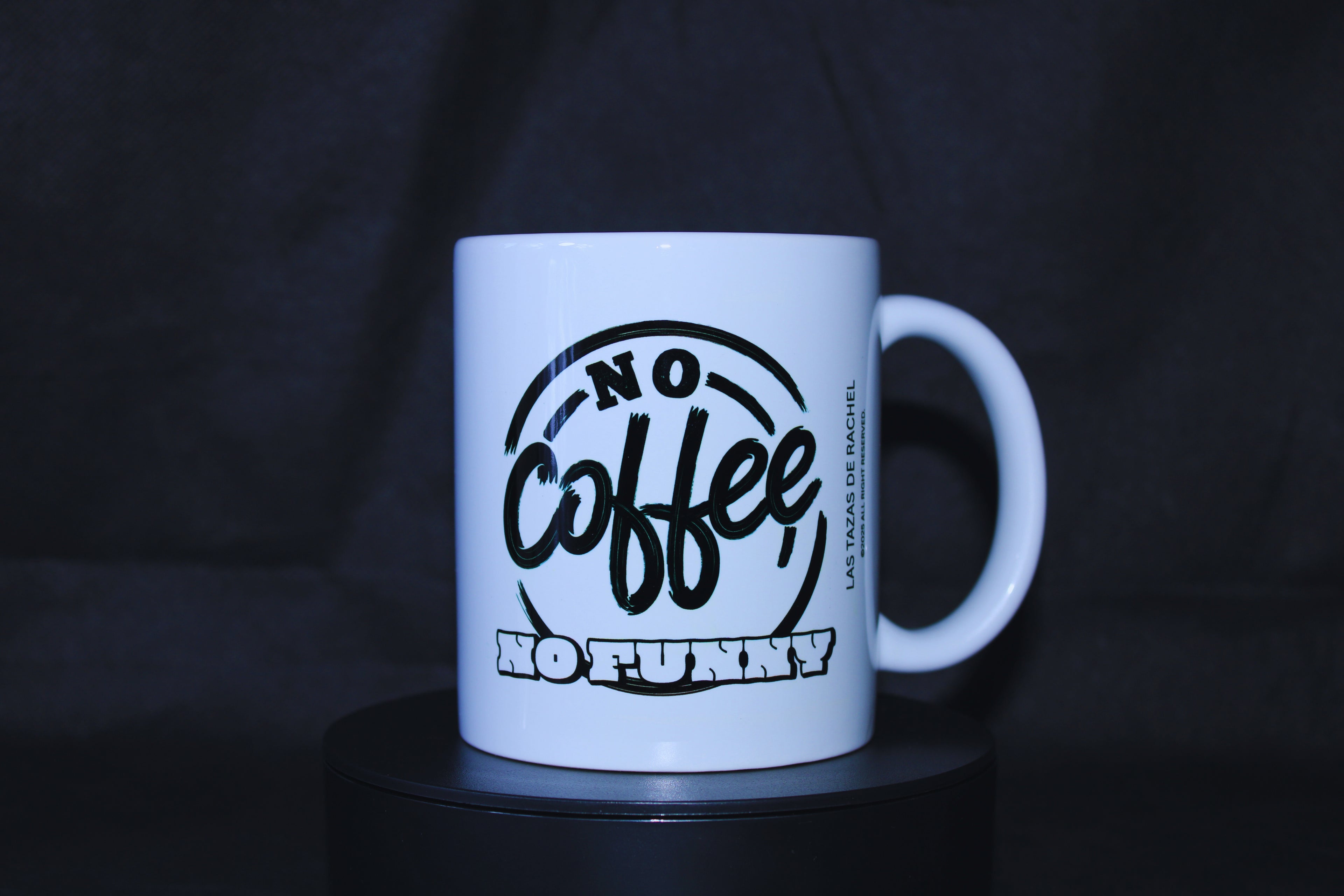 NO COFFE, NO FUNNY