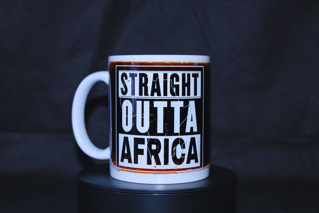 STRAIGHT OUTTA AFRICA